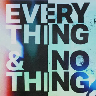 Everything + Nothing (feat. Barney Bones) by Barney Bones