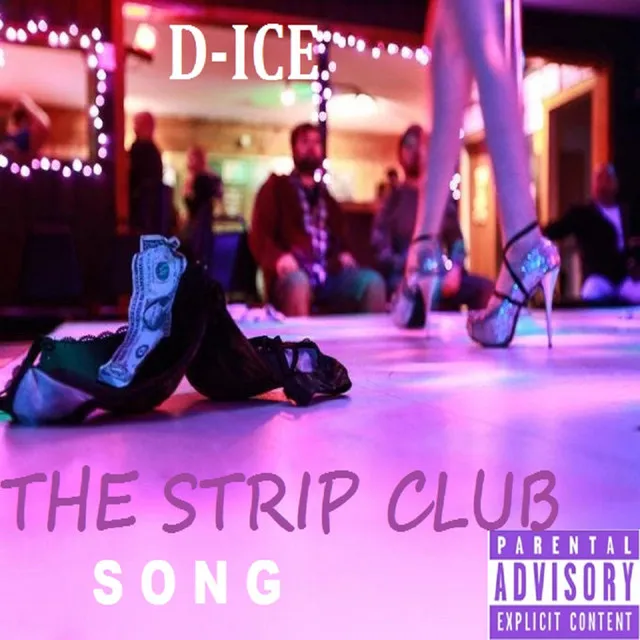 The Strip Club Song