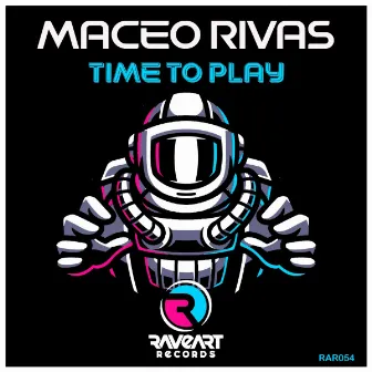 Time To Play by Maceo Rivas