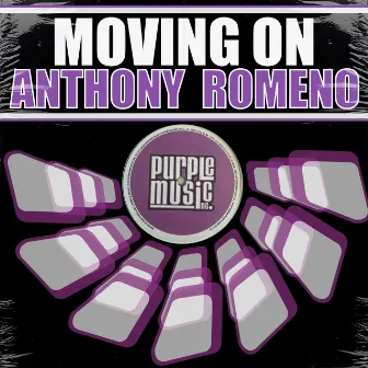 Moving On by Anthony Romeno