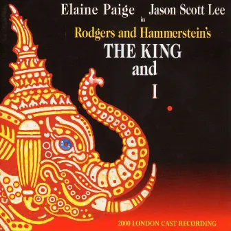 The King And I (2000 London Cast Recording) by Elaine Paige