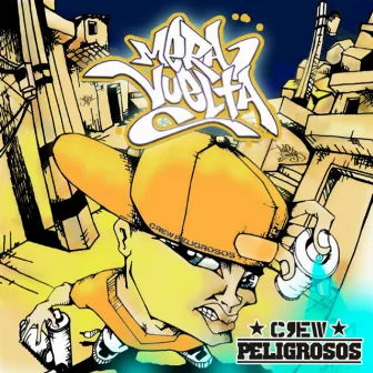 Mera Vuelta - Single by Crew Peligrosos