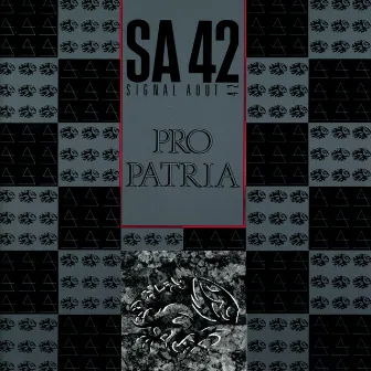 Pro Patria by SIGNAL AOUT 42