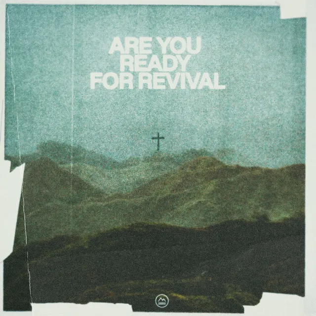 Are You Ready For Revival? - Live