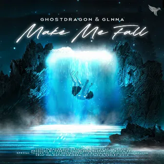 Make Me Fall by GLNNA