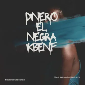 DINERO EL NEGRA by Ikbenf