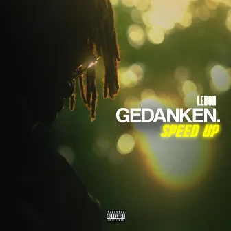 Gedanken (speed up) by Leboii