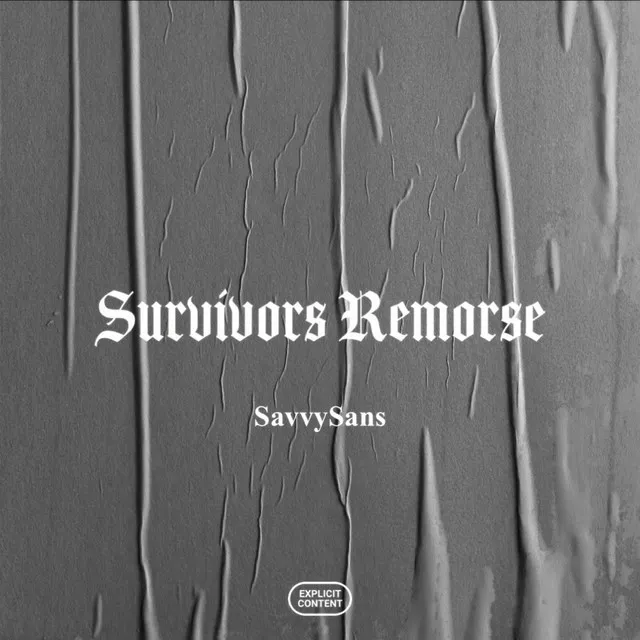 Survivors Remorse