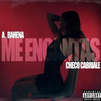 ME ENCANTAS by Checo Cabriale