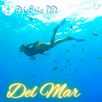 Del Mar by DJ Eric DD