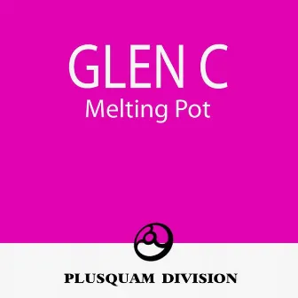 Melting Pot by Glen C