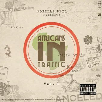 Africans in Traffic, Vol. 1 by Gorilla Phil