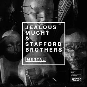 Mental (Remixes) by Jealous Much?