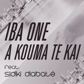 A kouma te kai by Iba One