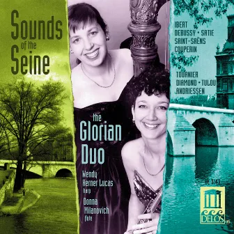 Diamond, D.: Concert Piece / Tournier, M.: 2 Preludes Romantiques / Saint-Saens, C.: Fantaisie in A Major (Sounds of the Seine) by Glorian Duo