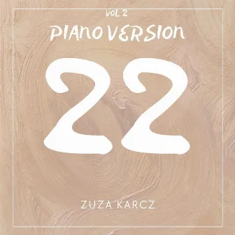 22 piano by Zuza Karcz