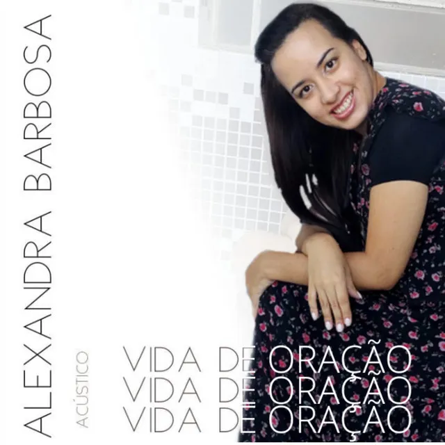 Vida de Oração - Acústico