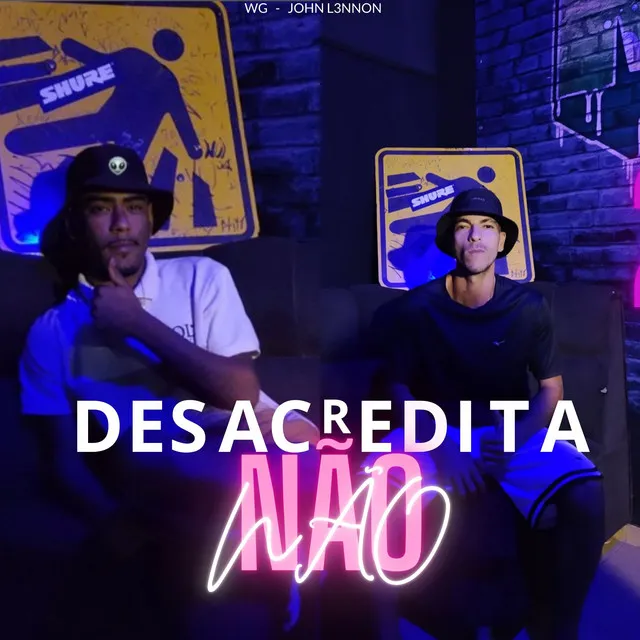 Desacredita Não