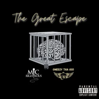 The Great Escape by Omeezy Tha God