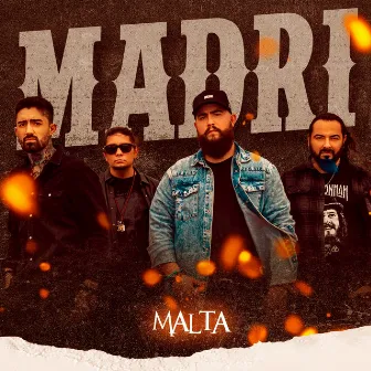 Madri by Malta