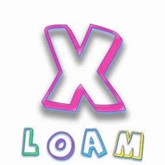 X by LOAM