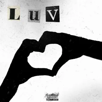 LUV by Savvo DaGoat