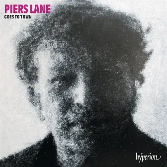 Piers Lane Goes to Town: Encores & Party-Pieces for Piano by Zez Confrey