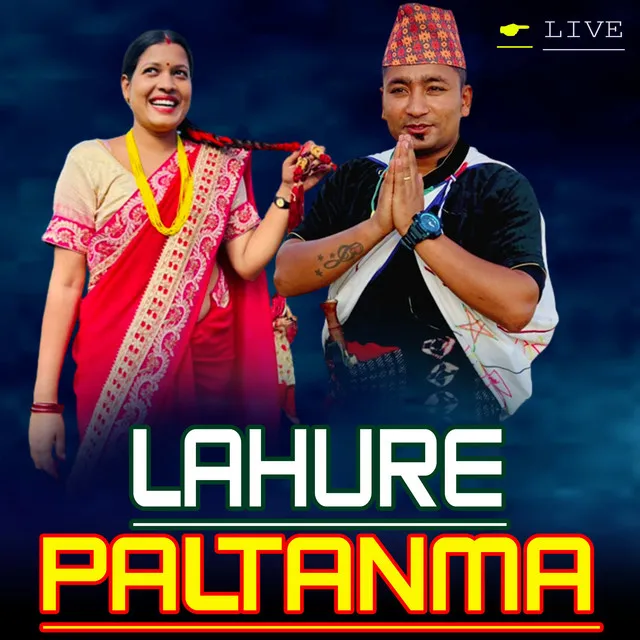 Lahure Paltanma - Live