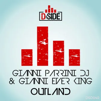 Outland by Gianni Ever King