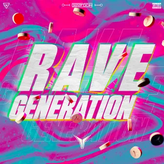 Rave Generation by Thyron