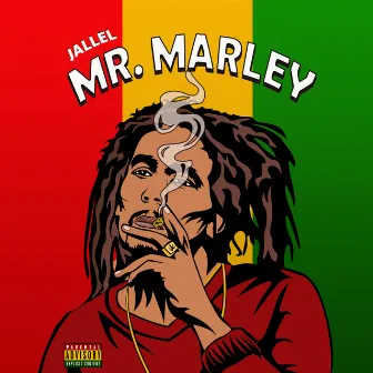 Mr Marley by Jallel