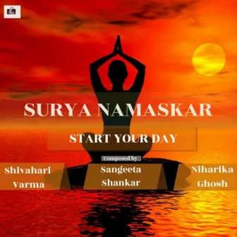 Surya Namaskar (Start Your Day) - Single by Shivahari Varma