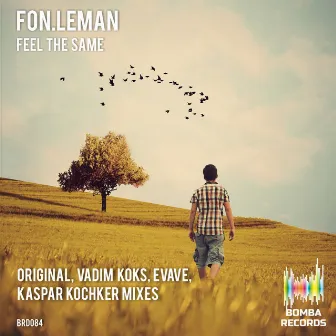 Feel The Same by Fon.Leman