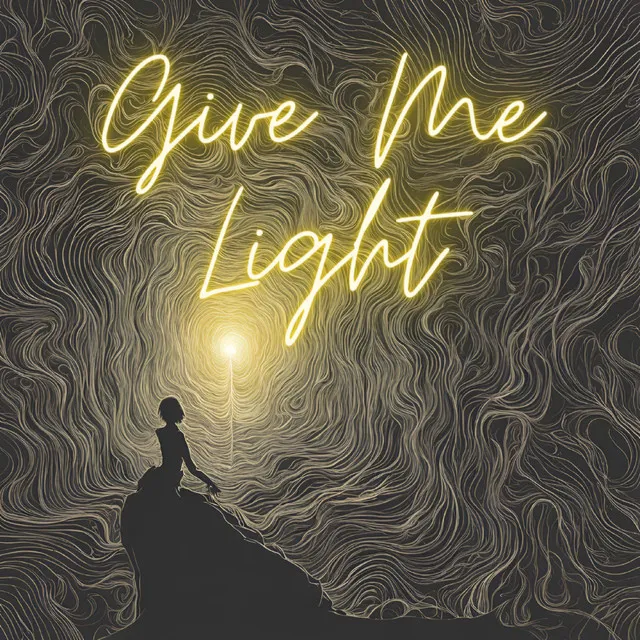 Give Me Light