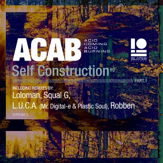 Self Construction EP (1) by Acid Coming Acid Burning