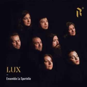 Lux by Ensemble la Sportelle