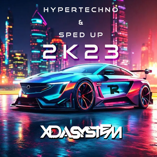 Hypertechno & Sped up 2K23