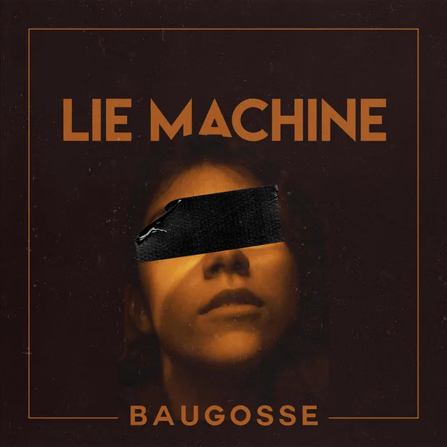 Lie Machine