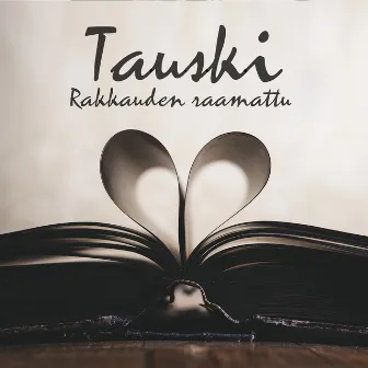 Rakkauden raamattu by Tauski