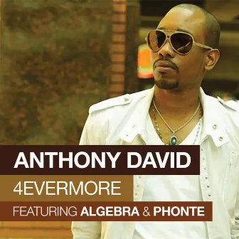 4evermore by Anthony David