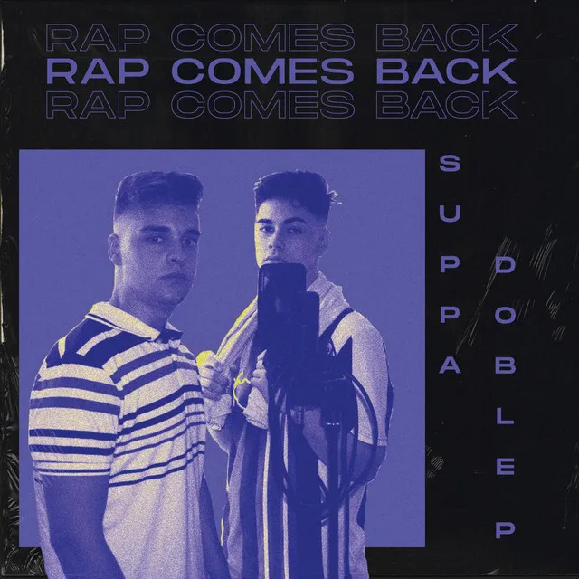 Rap Comes Back