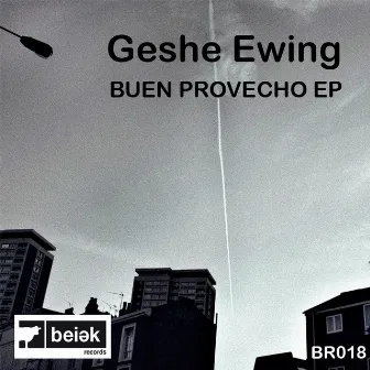 Buen Provecho EP by Geshe Ewing