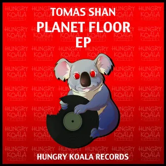 Planet Floor EP by Tomas Shan