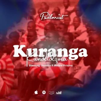 Kundiranga Kundidzora by Blessing Shumba