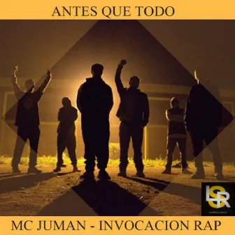 Antes Que Todo by Mc Juman