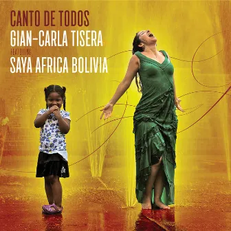 Canto De Todos by Gian-Carla Tisera