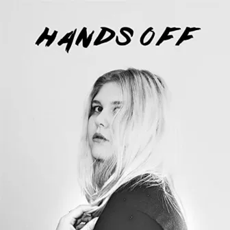 Hands Off by Jamie Rose