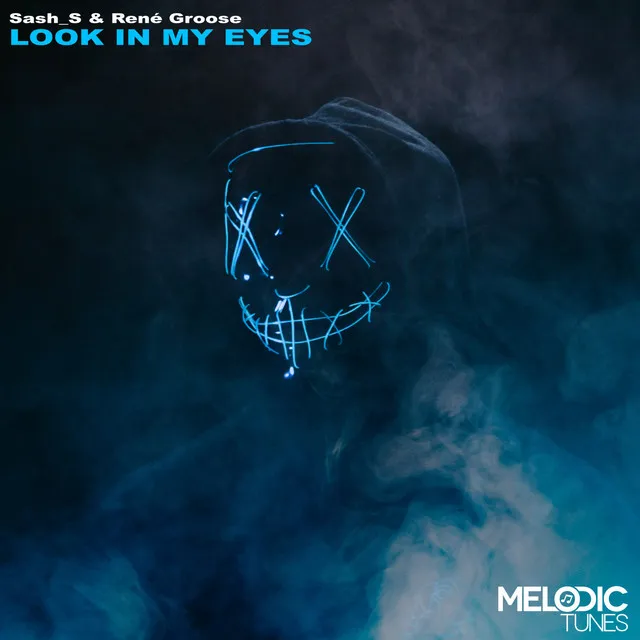 Look In My Eyes - Radio Edit