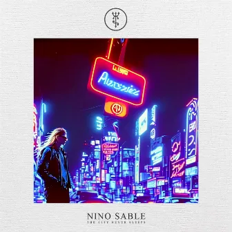 The City Never Sleeps by Nino Sable