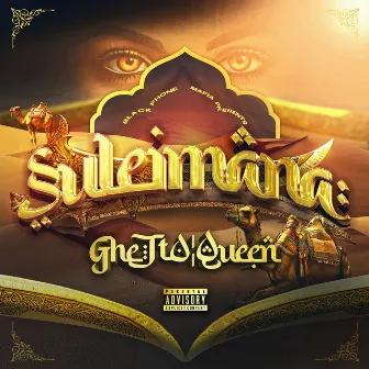 SULEIMANA by Ghetto Queen